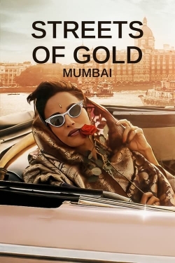 Streets of Gold: Mumbai-watch