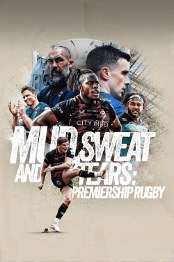 Mud, Sweat and Tears: Premiership Rugby-watch