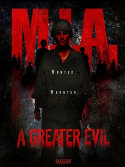 M.I.A. A Greater Evil-watch