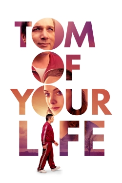 Tom of Your Life-watch