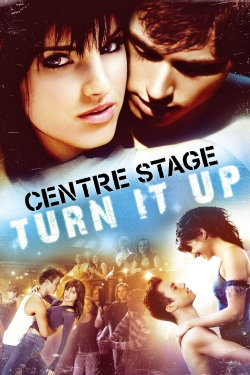 Center Stage : Turn It Up-watch