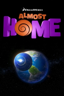 Almost Home-watch
