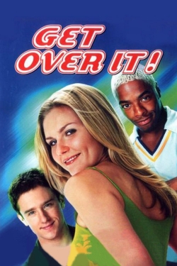 Get Over It-watch