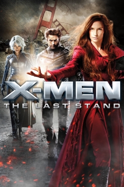 X-Men: The Last Stand-watch