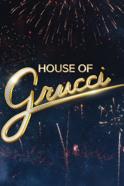 House of Grucci-watch