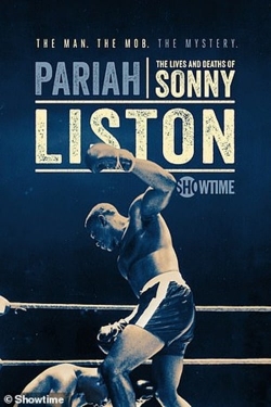 Pariah: The Lives and Deaths of Sonny Liston-watch