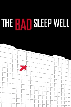 The Bad Sleep Well-watch