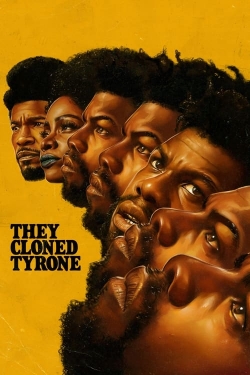 They Cloned Tyrone-watch