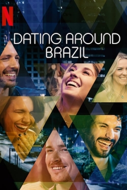 Dating Around: Brazil-watch