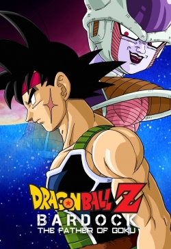 Dragon Ball Z: Bardock - The Father of Goku-watch