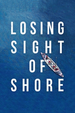 Losing Sight of Shore-watch