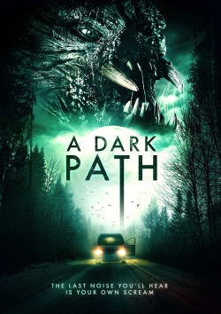 A Dark Path-watch