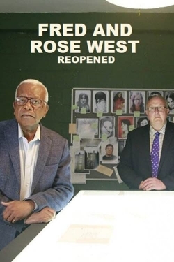 Fred and Rose West: Reopened-watch