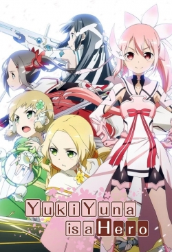 Yuki Yuna is a Hero-watch