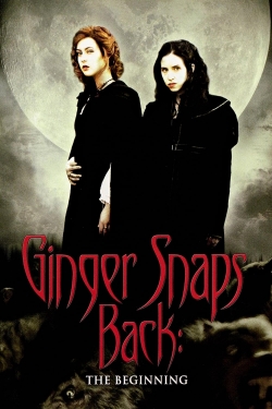 Ginger Snaps Back: The Beginning-watch