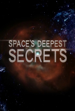 Space's Deepest Secrets-watch