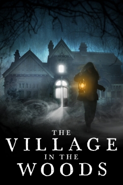 The Village in the Woods-watch