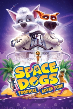 Space Dogs: Tropical Adventure-watch