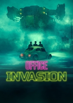 Office Invasion-watch