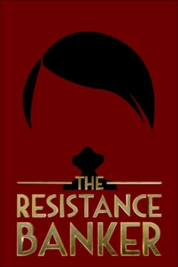 The Resistance Banker-watch