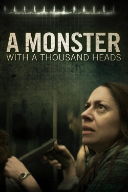 A Monster with a Thousand Heads-watch