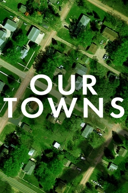 Our Towns-watch