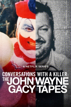 Conversations with a Killer: The John Wayne Gacy Tapes-watch