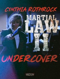 Martial Law II: Undercover-watch