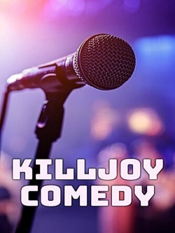 Killjoy Comedy-watch