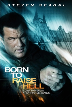 Born to Raise Hell-watch