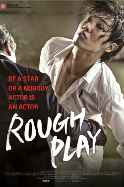 Rough Play-watch