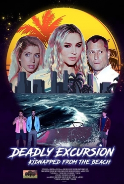 Deadly Excursion: Kidnapped from the Beach-watch
