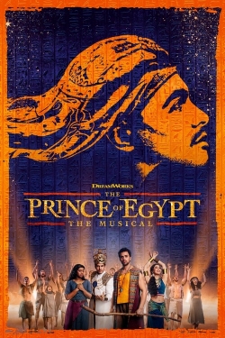 The Prince of Egypt: The Musical-watch