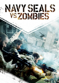 Navy Seals vs. Zombies-watch