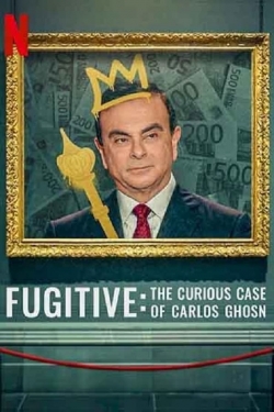 Fugitive: The Curious Case of Carlos Ghosn-watch