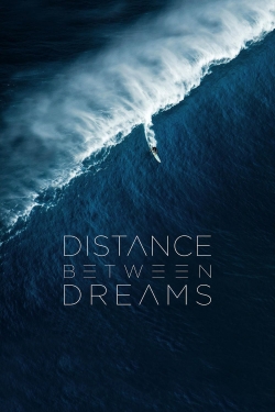 Distance Between Dreams-watch