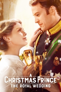 A Christmas Prince: The Royal Wedding-watch