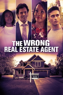 The Wrong Real Estate Agent-watch