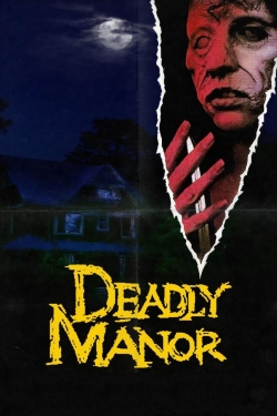 Deadly Manor-watch