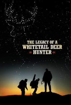 The Legacy of a Whitetail Deer Hunter-watch