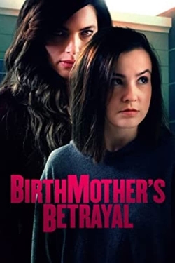 Birthmother's Betrayal-watch