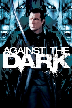 Against the Dark-watch