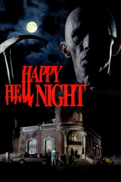 Happy Hell Night-watch