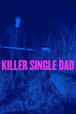 Killer Single Dad-watch