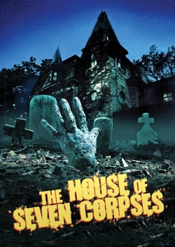 The House of Seven Corpses-watch