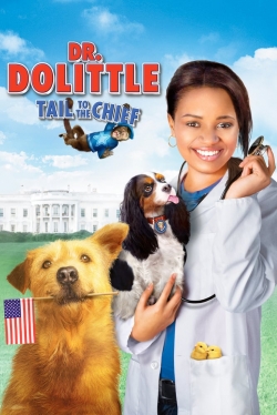 Dr. Dolittle: Tail to the Chief-watch
