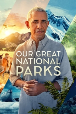 Our Great National Parks-watch