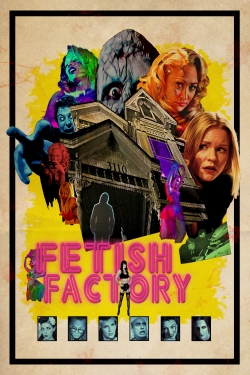 Fetish Factory-watch