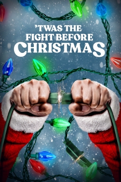 'Twas the Fight Before Christmas-watch
