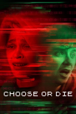 Choose or Die-watch